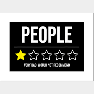 People - Very Bad - Do not recommend - 1 Star Rating Posters and Art